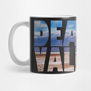 Death Valley National Park Mug